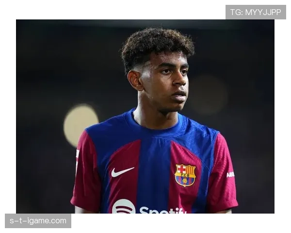 亚马尔赛后采访：谈比赛表现与未来目标